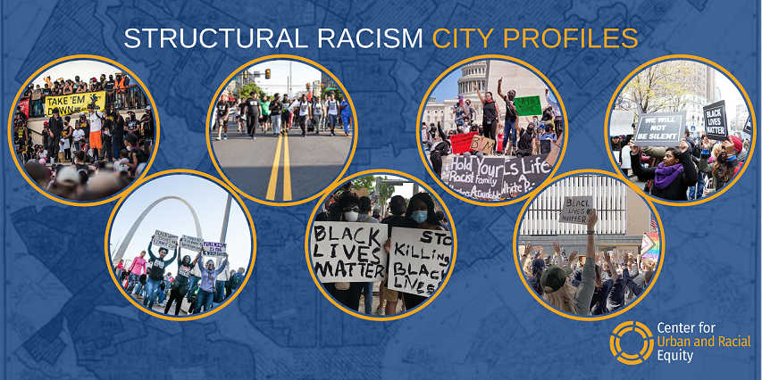 Structural Racism City Profiles